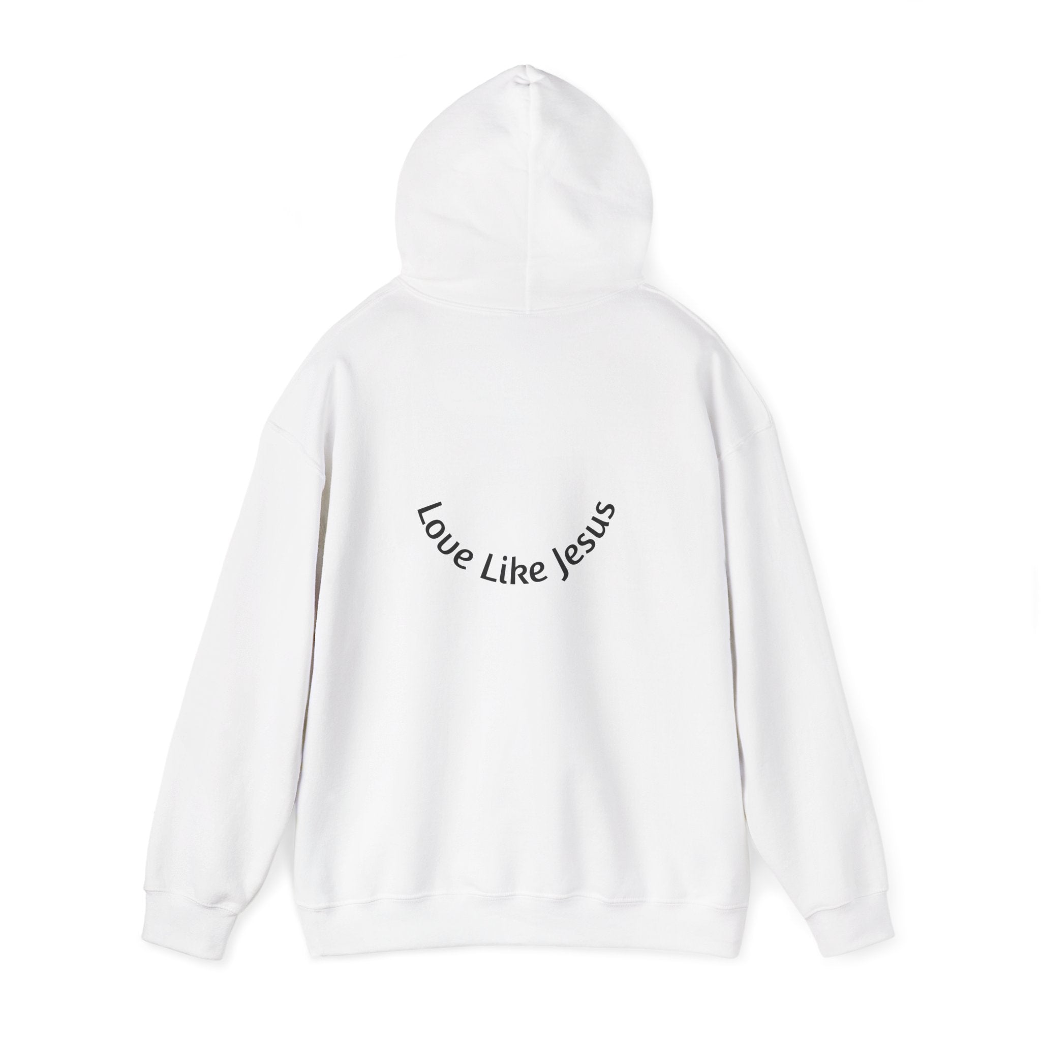 Born Again Hoodie — 'Love Like Jesus'