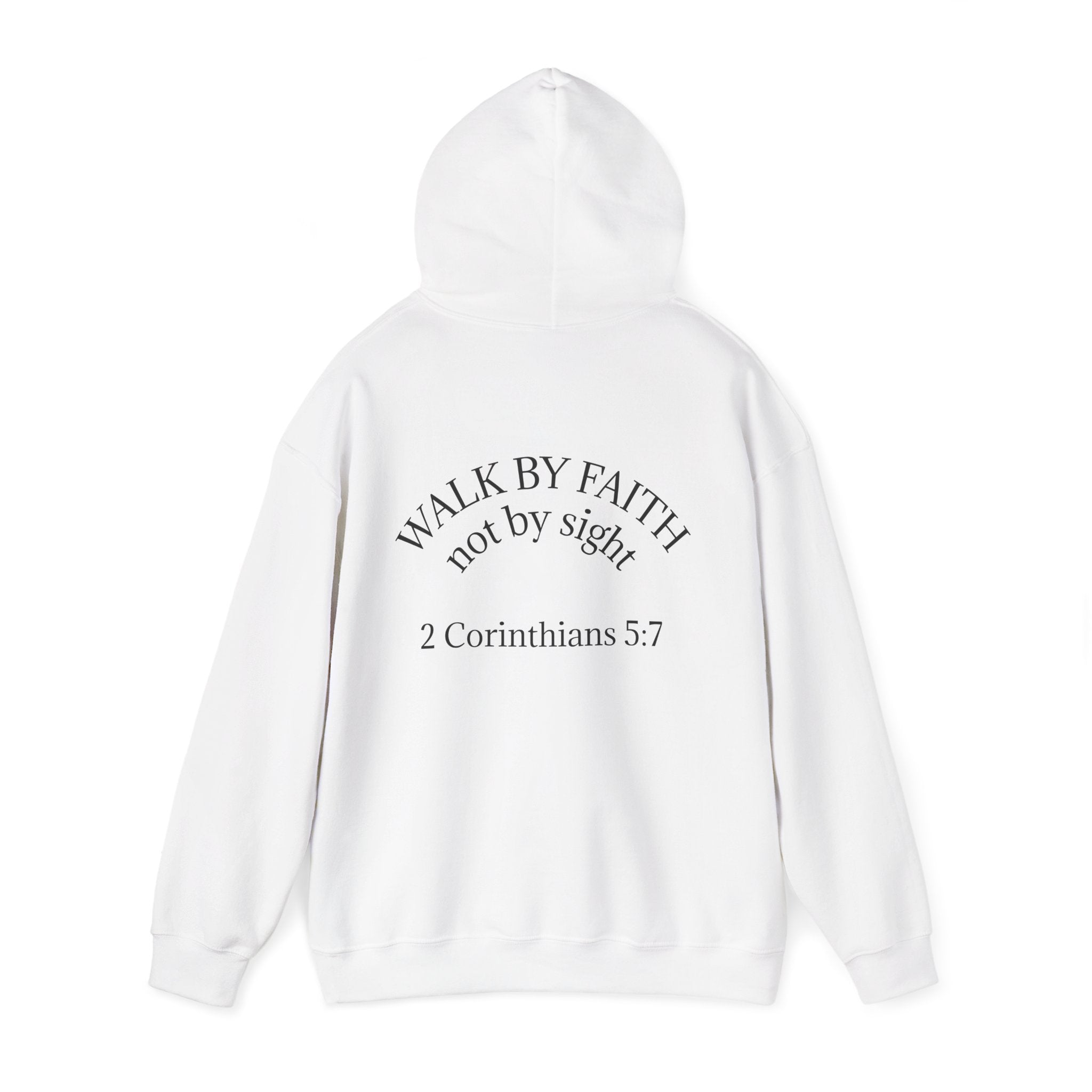 Born Again Hoodie — 2 Corinthians 5:7