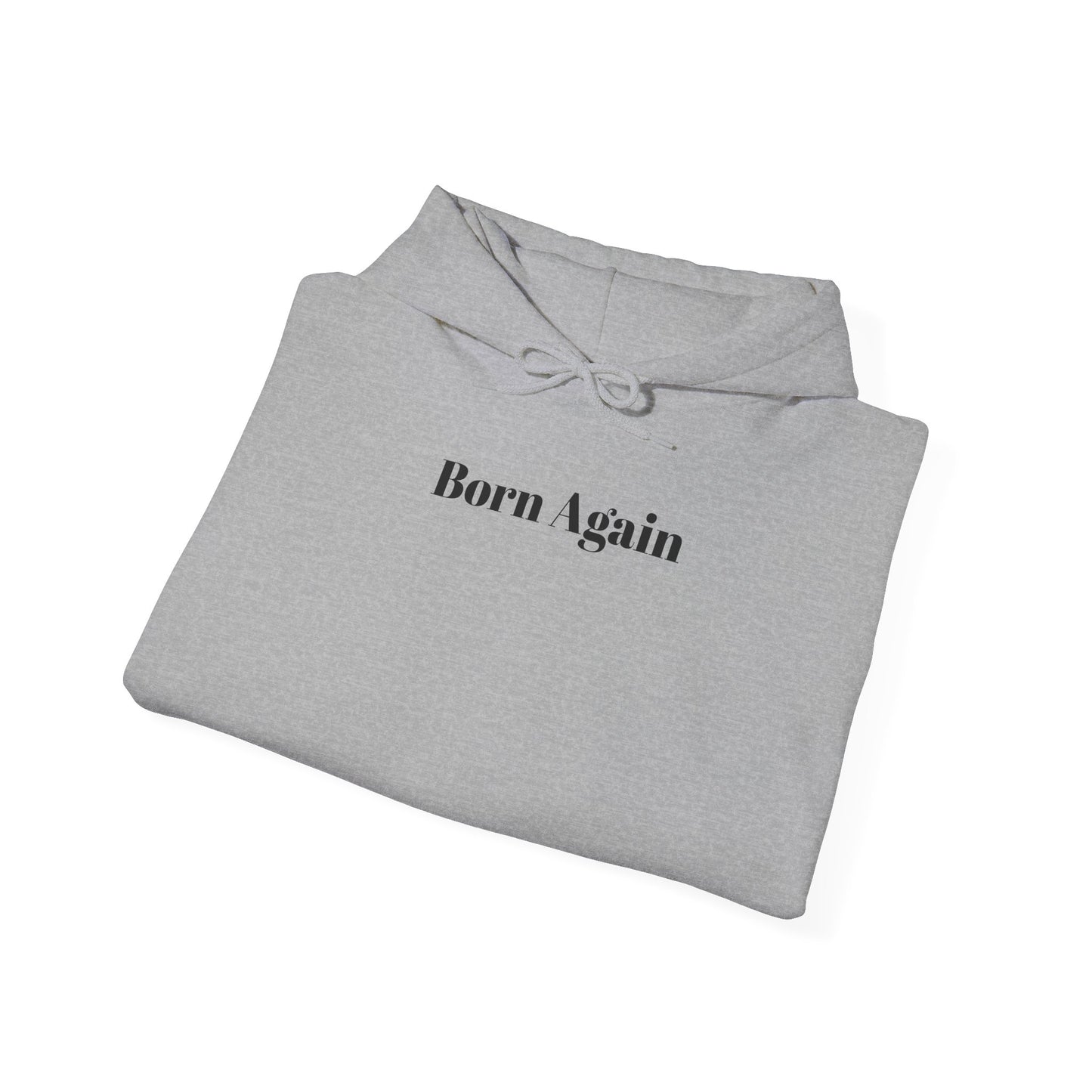 Born Again Hoodie – Christian Scripture John 3:16 Faith Pullover