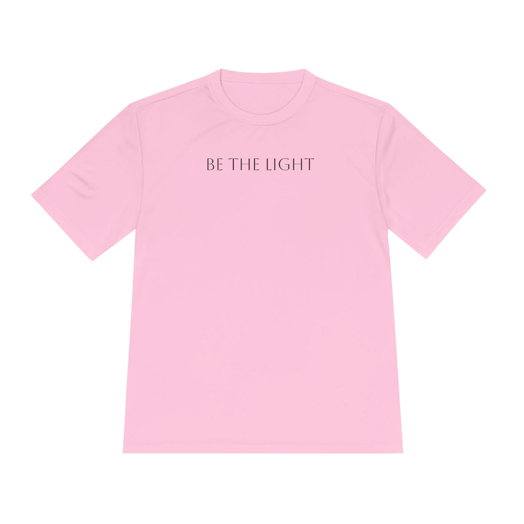 Unise T-Shirt- "Be The Light"