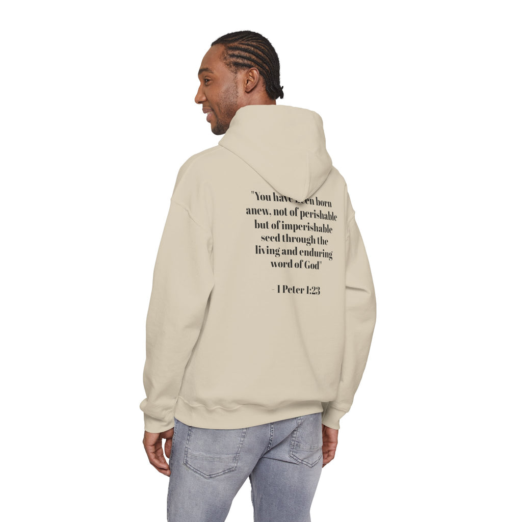 Born Again Hoodie — 1 Peter 1:23
