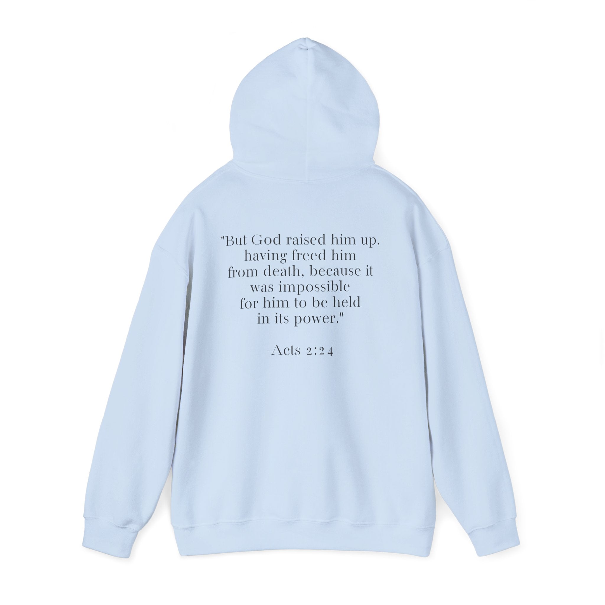 Born Again Floral Hoodie — Christian Faith Scripture Sweatshirt (Acts 2:24)
