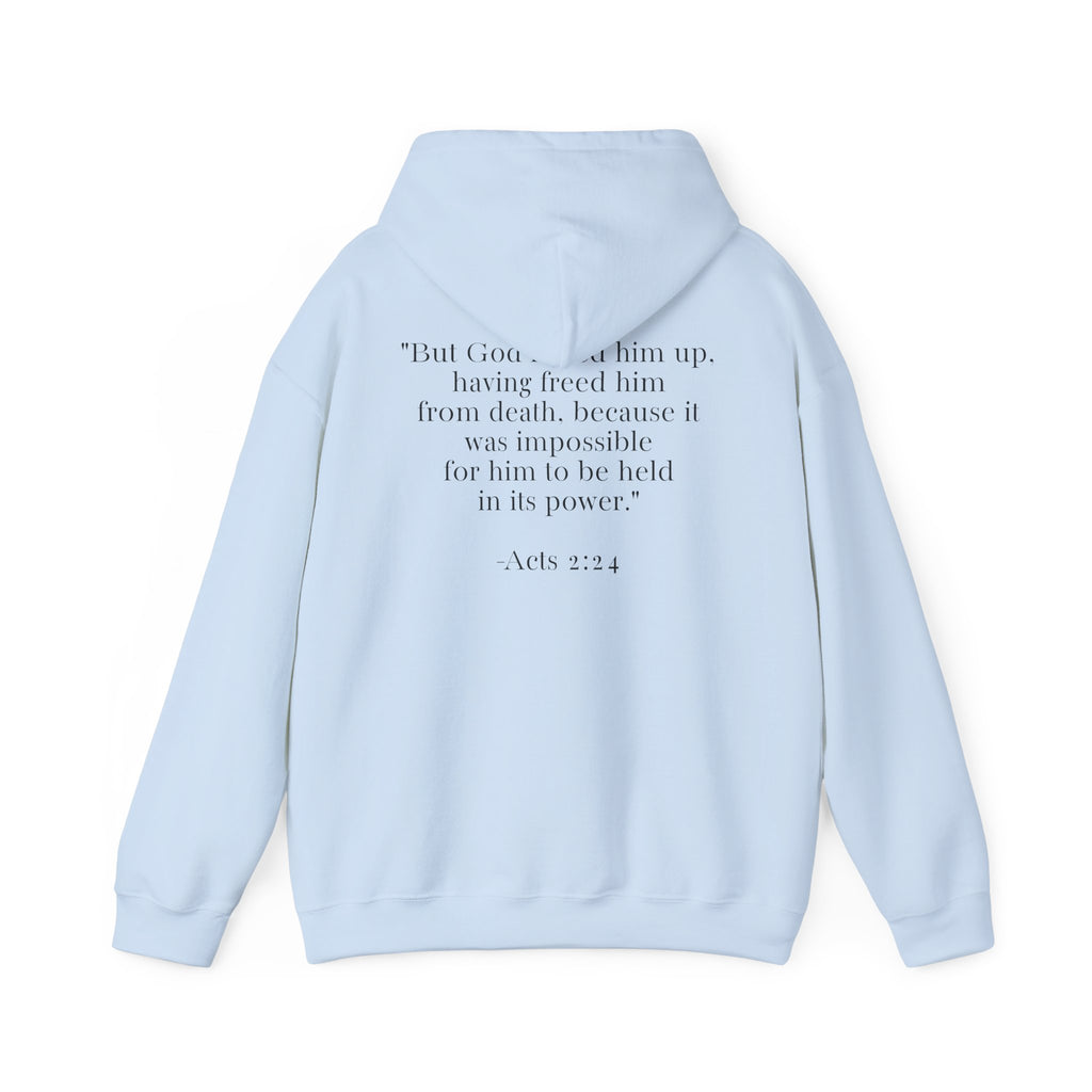 Born Again Floral Hoodie — Christian Faith Scripture Sweatshirt (Acts 2:24)