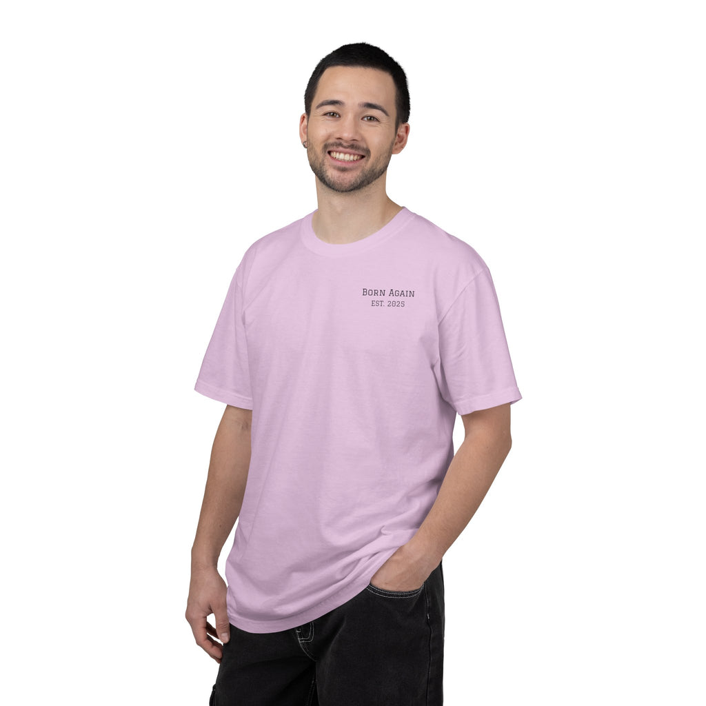 Born Again Christian T-Shirt — "Born Again" Front, Nail Cross Back (We Are Saved)