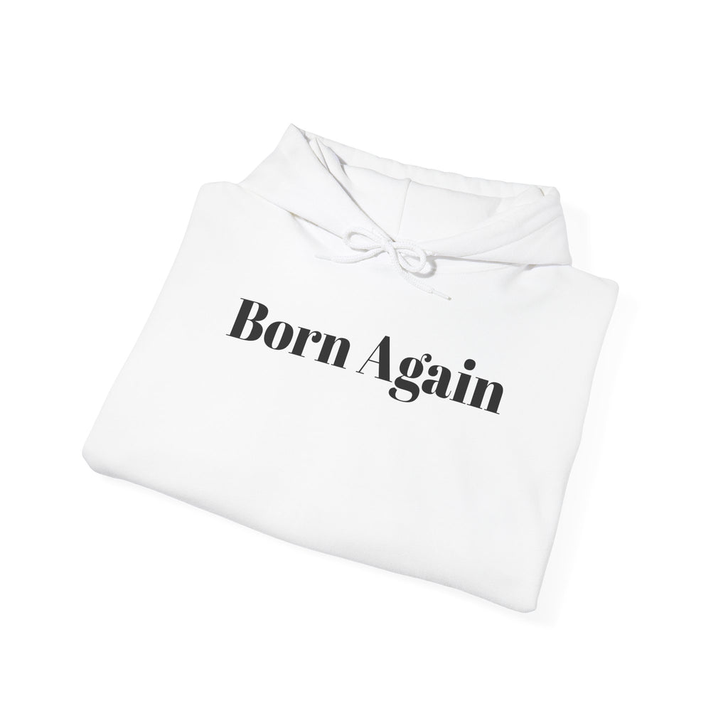 Born Again Hoodie –Philippians 4:13