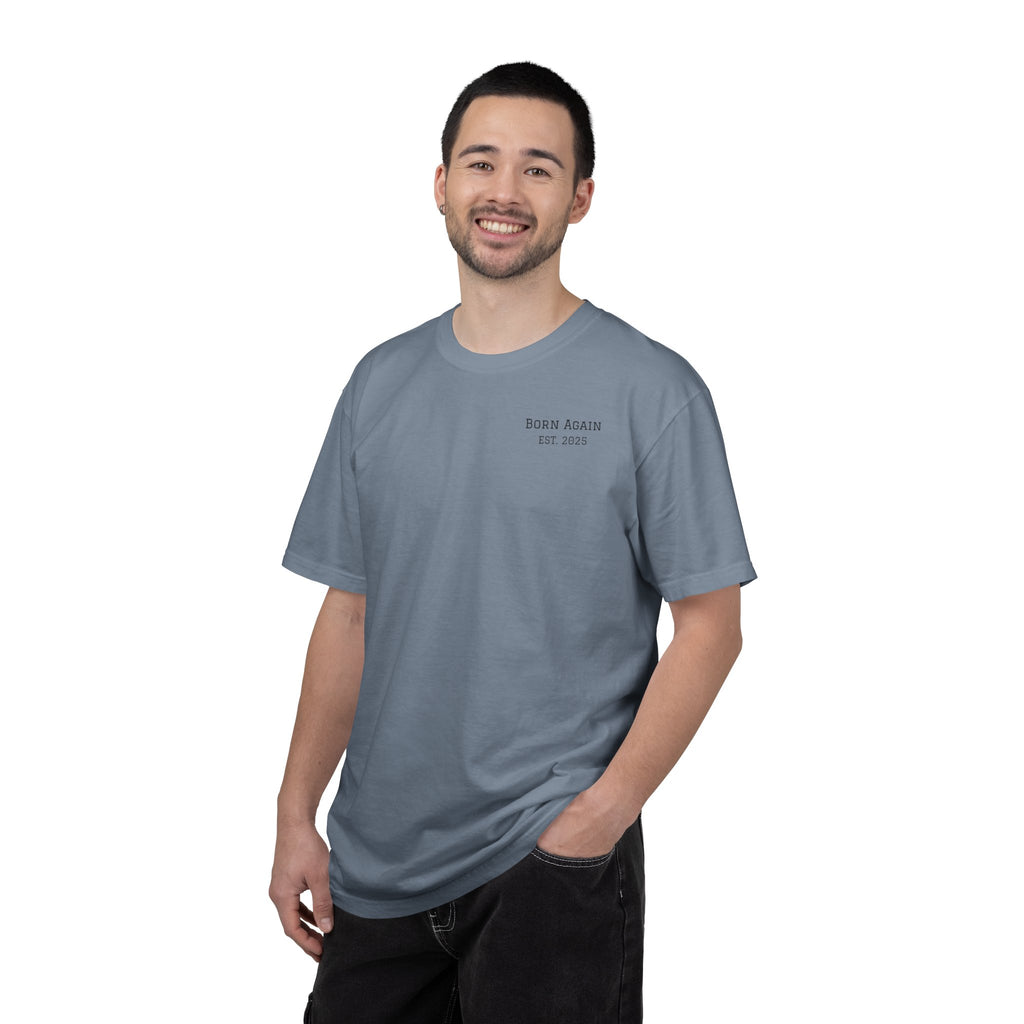 Born Again Christian T-Shirt — "Born Again" Front, Nail Cross Back (We Are Saved)