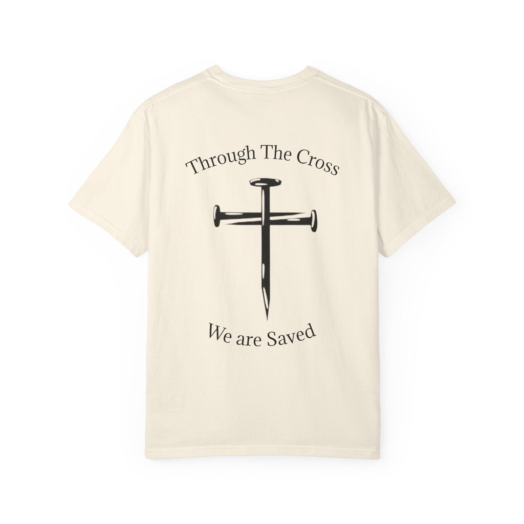 Born Again Christian T-Shirt — "Born Again" Front, Nail Cross Back (We Are Saved)