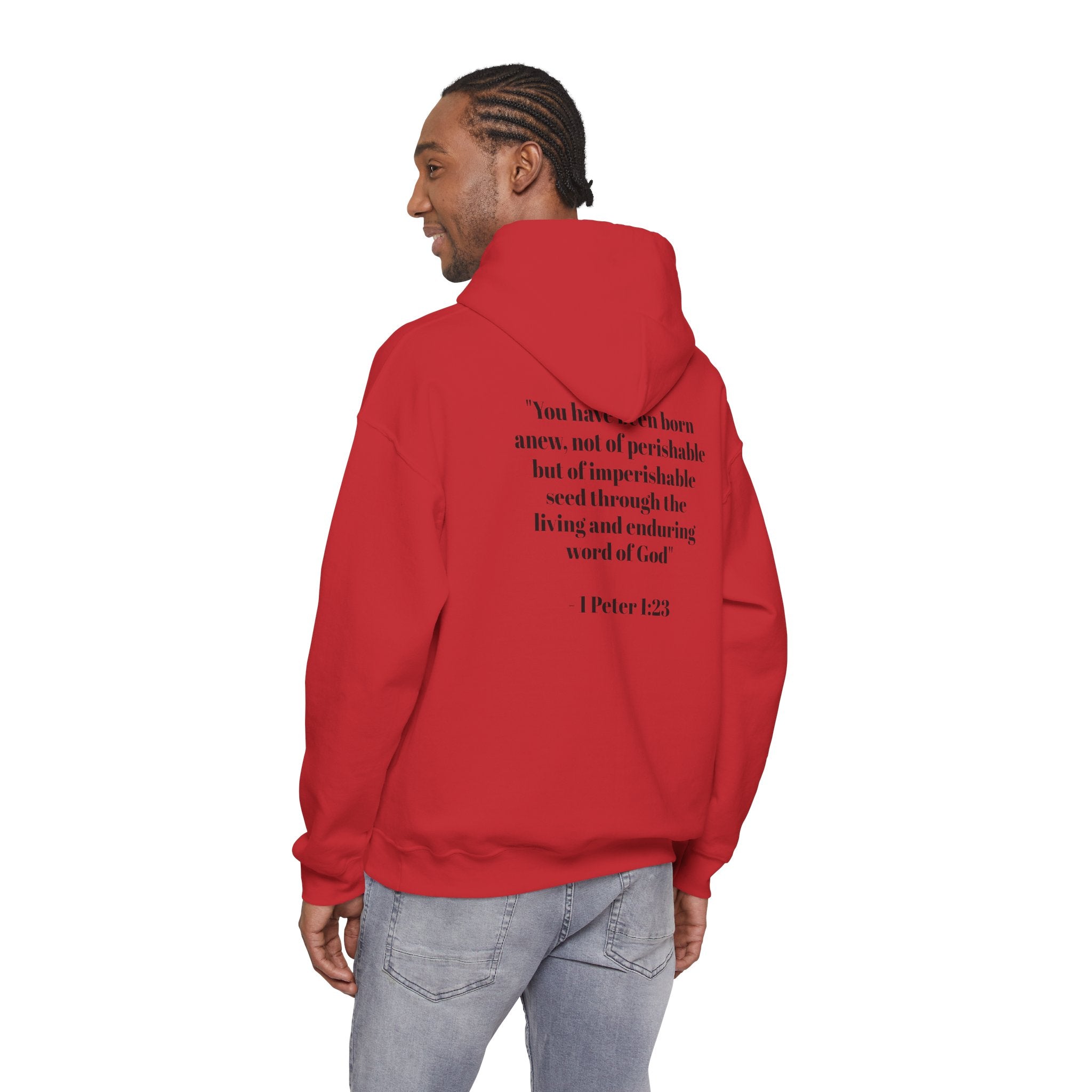 Born Again Hoodie — 1 Peter 1:23